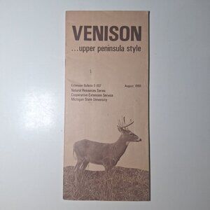 Venison Pamphlet Recipe Booklet Butcher Cook 1969 MSU Extension Michigan Pasties